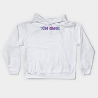 Vibe Check Kids Hoodie